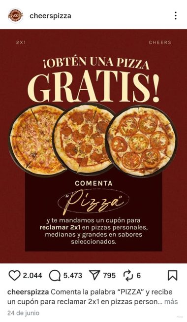 Post de Cheers Pizzería: comenta PIZZA y recibe un cupón 2x1